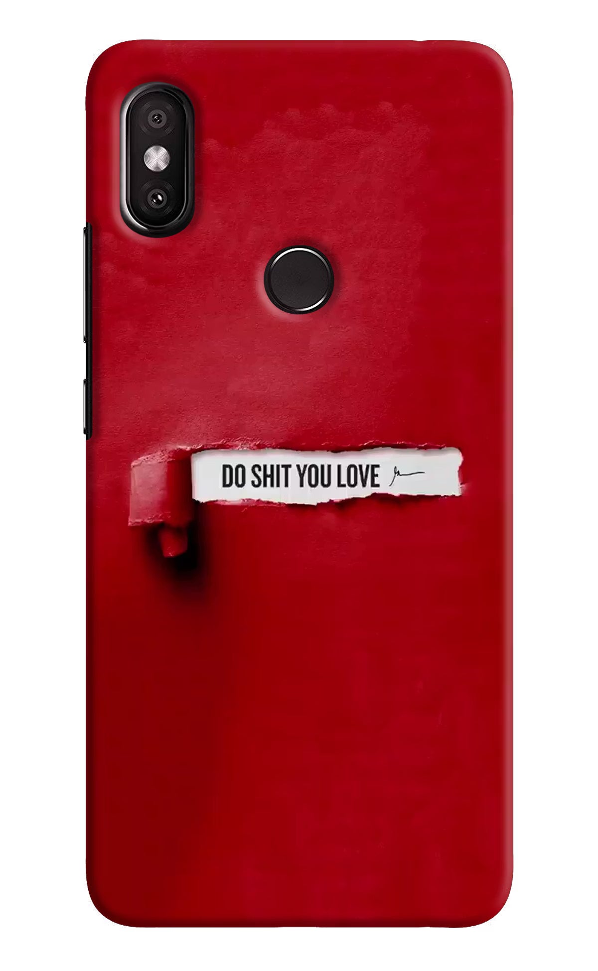 Do Shit You Love Redmi Y2 Hard Case Back Cover by Casekaro