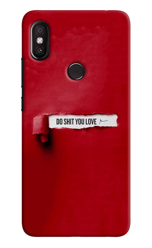Do Shit You Love Redmi Y2 Hard Case Back Cover by Casekaro