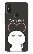 You're Right Redmi Y2 Hard Case Back Cover by Casekaro