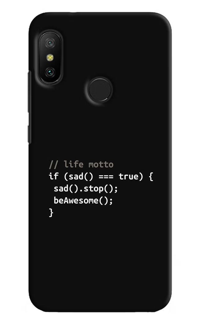 Life Motto Code Redmi 6 Pro Hard Case Back Cover by Casekaro