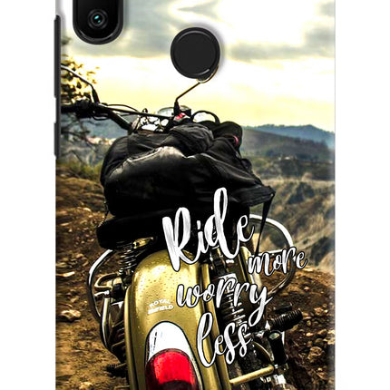 Ride More Worry Less Redmi 6 Pro Hard Case Back Cover by Casekaro
