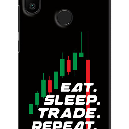 Eat Sleep Trade Repeat Redmi 6 Pro Hard Case Back Cover by Casekaro