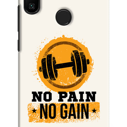 No Pain No Gain Redmi 6 Pro Hard Case Back Cover by Casekaro
