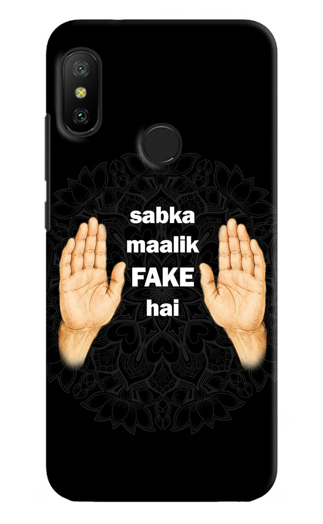 Sabka Malik Fake Redmi 6 Pro Back Cover