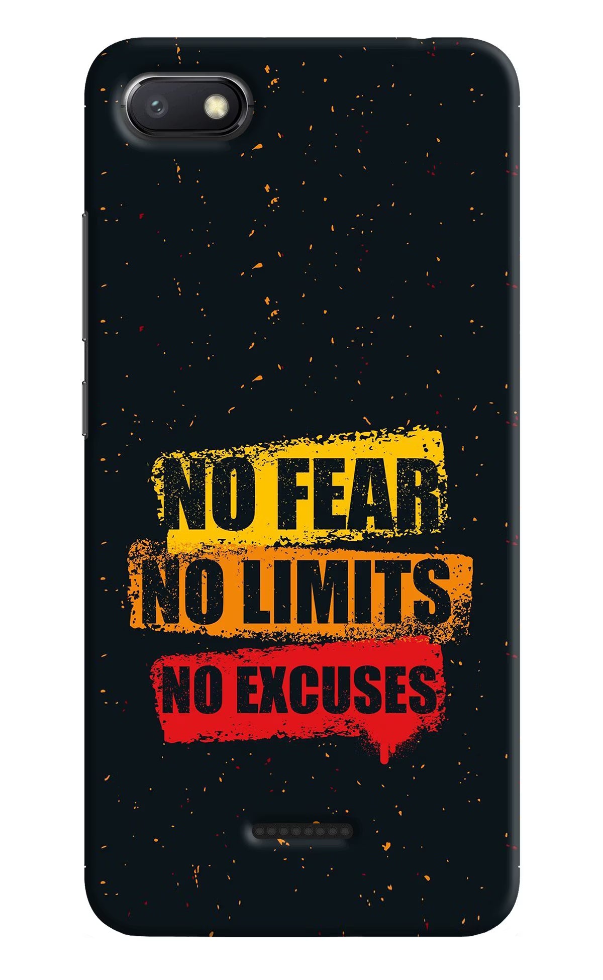 No Fear No Limits No Excuse Redmi 6A Hard Case Back Cover by Casekaro