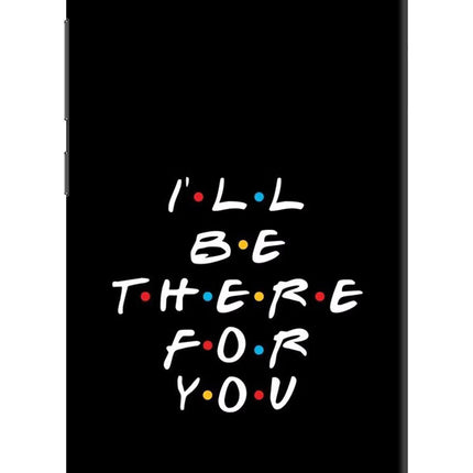 I'll Be There For You Redmi 6A Hard Case Back Cover by Casekaro