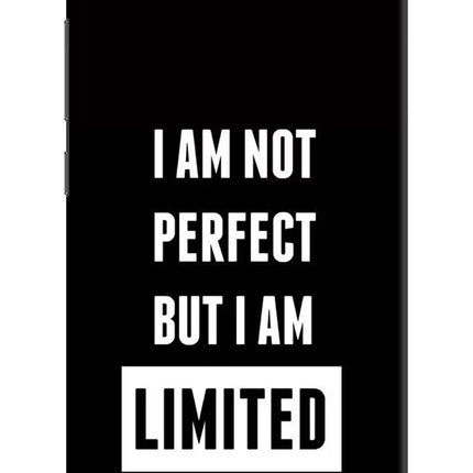 I Am Not Perfect But I Am Limited Edition Redmi 6A Hard Case Back Cover by Casekaro