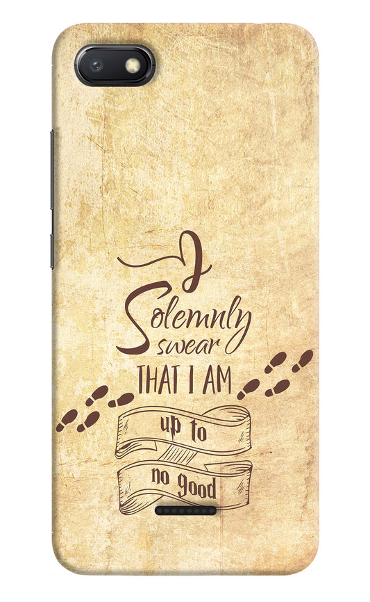 I Solemnly swear that i up to no good Redmi 6A Hard Case Back Cover by Casekaro