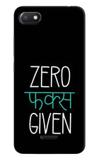Zero Fucks Given Redmi 6A Hard Case Back Cover by Casekaro