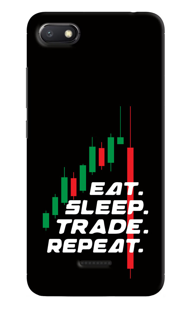 Eat Sleep Trade Repeat Redmi 6A Hard Case Back Cover by Casekaro