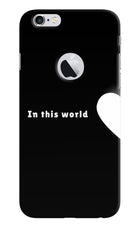 This World iPhone 6 Logocut Hard Case Back Cover by Casekaro