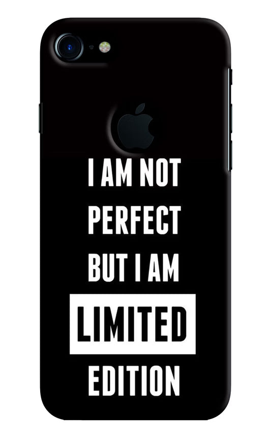 I Am Not Perfect But I Am Limited Edition iPhone 7 Logocut Hard Case Back Cover by Casekaro