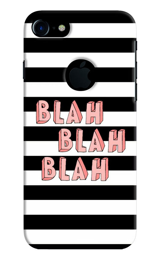 Blah Blah Blah iPhone 7 Logocut Hard Case Back Cover by Casekaro