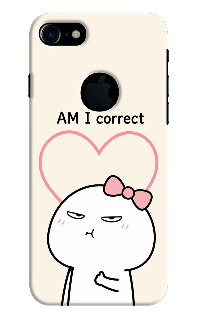 Always Right iPhone 7 Logocut Hard Case Back Cover by Casekaro