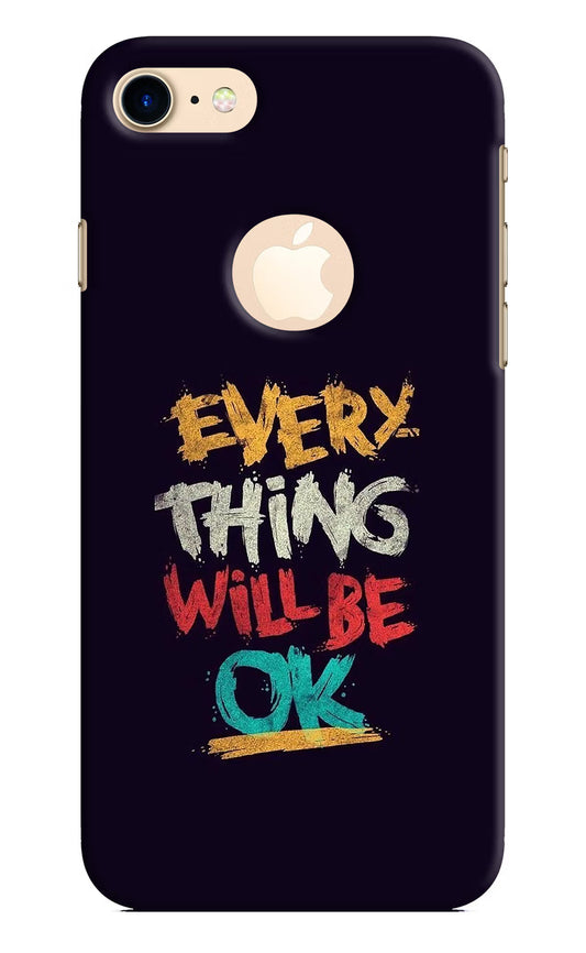 Everything Will Be Ok iPhone 8 Logocut Hard Case Back Cover by Casekaro
