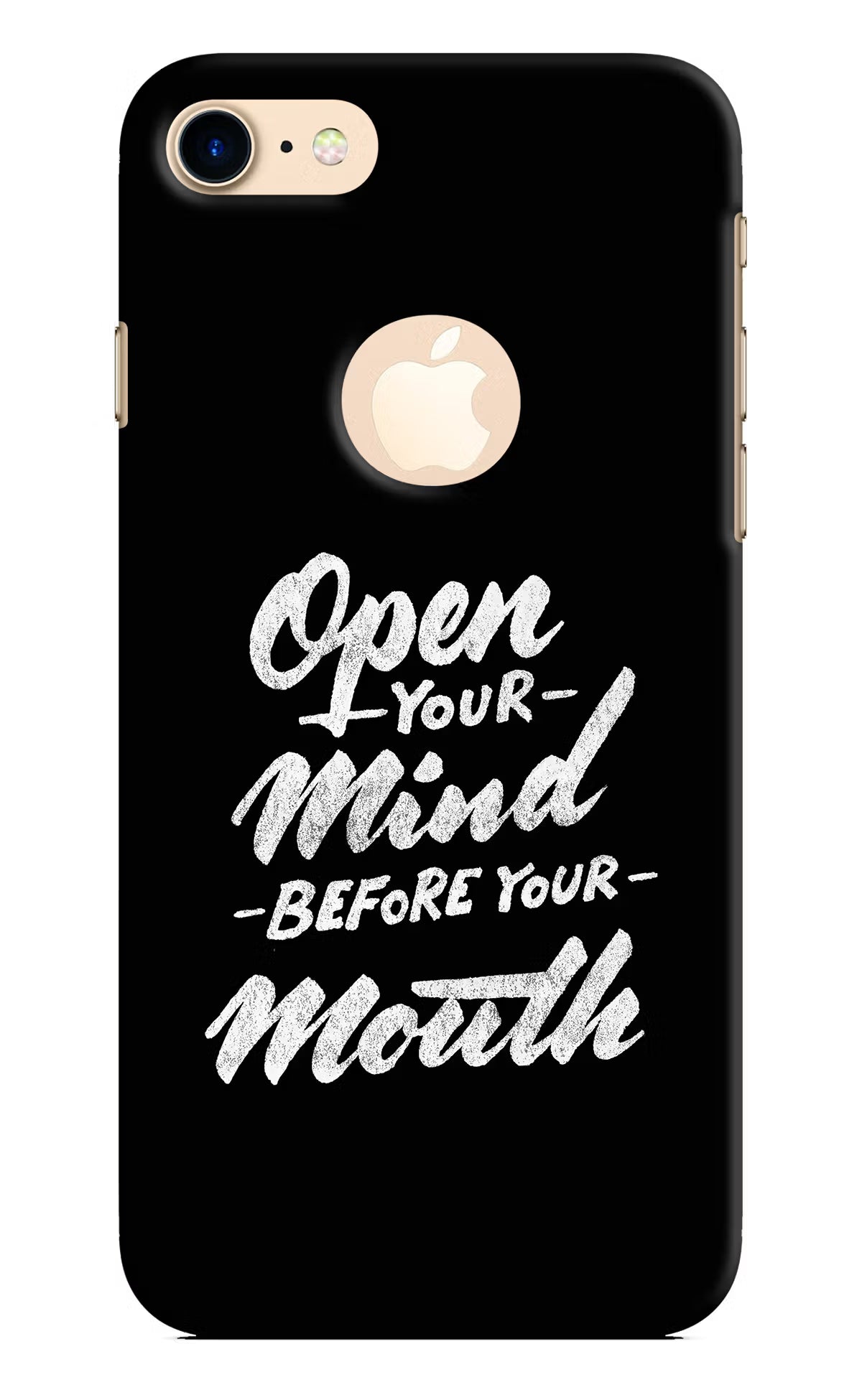 Open Your Mind Before Your Mouth iPhone 8 Logocut Hard Case Back Cover by Casekaro
