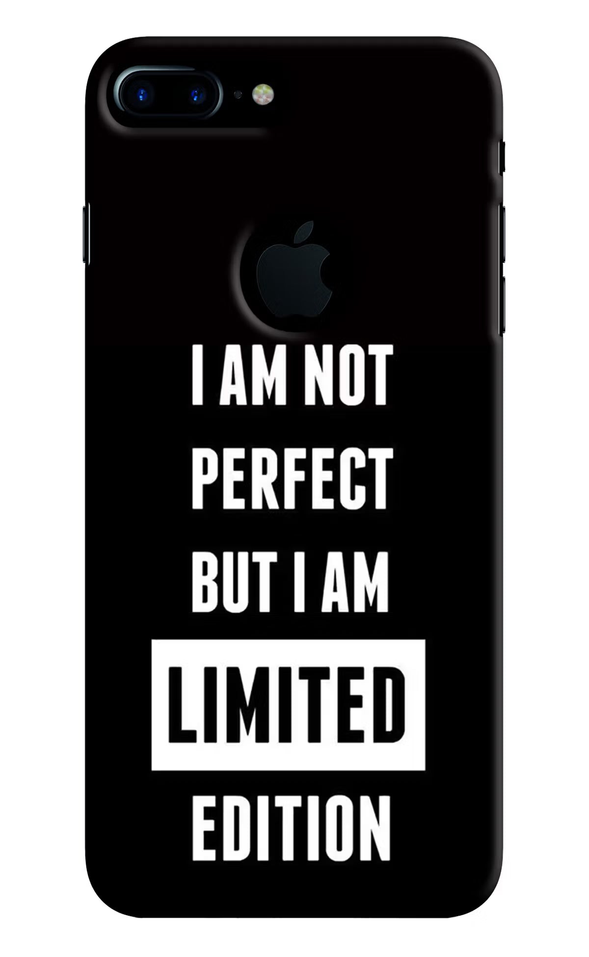 I Am Not Perfect But I Am Limited Edition iPhone 7 Plus Logocut Hard Case Back Cover by Casekaro