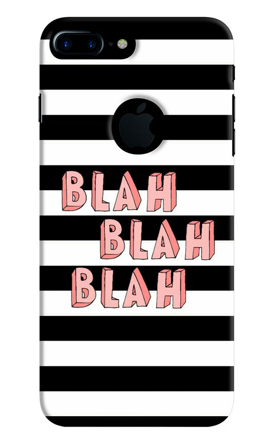 Blah Blah Blah iPhone 7 Plus Logocut Hard Case Back Cover by Casekaro