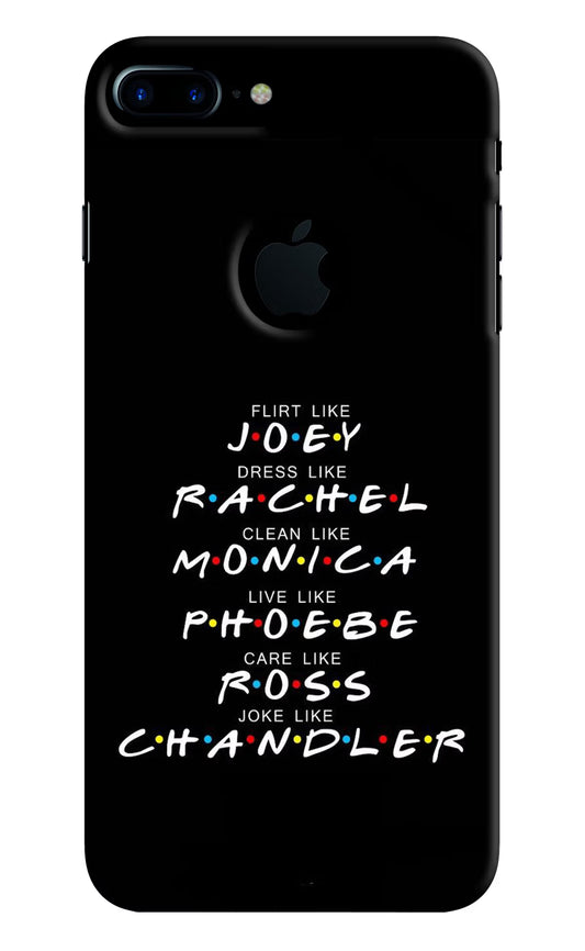 FRIENDS Character iPhone 7 Plus Logocut Hard Case Back Cover by Casekaro