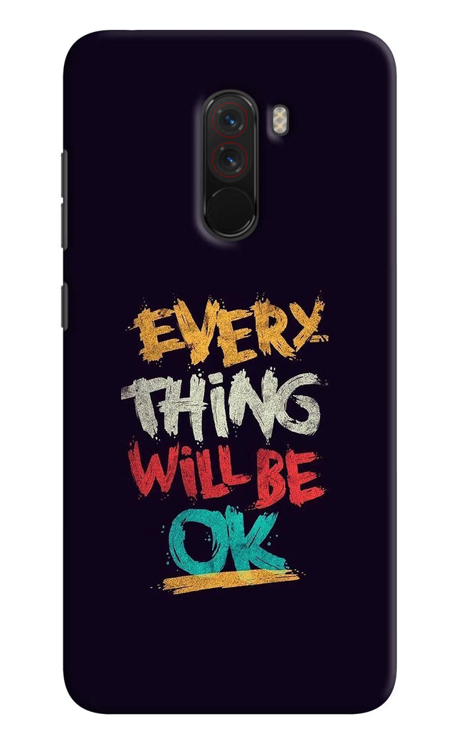 Everything Will Be Ok Poco F1 Hard Case Back Cover by Casekaro