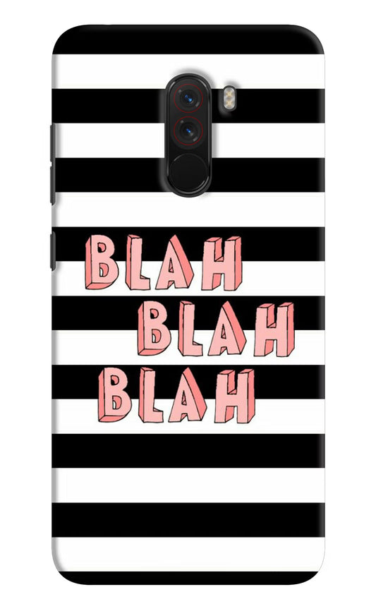 Blah Blah Blah Poco F1 Hard Case Back Cover by Casekaro