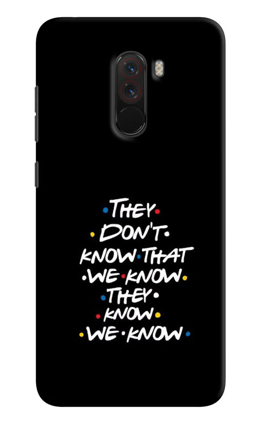 FRIENDS Dialogue Poco F1 Hard Case Back Cover by Casekaro