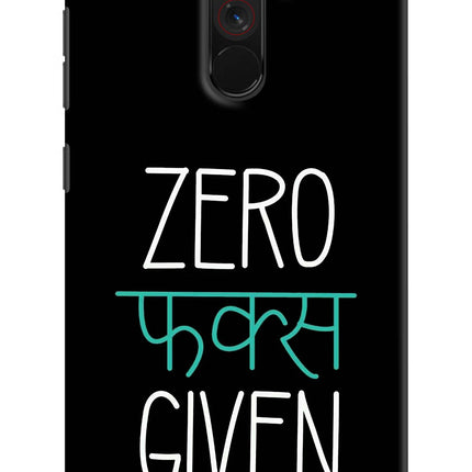 Zero Fucks Given Poco F1 Hard Case Back Cover by Casekaro