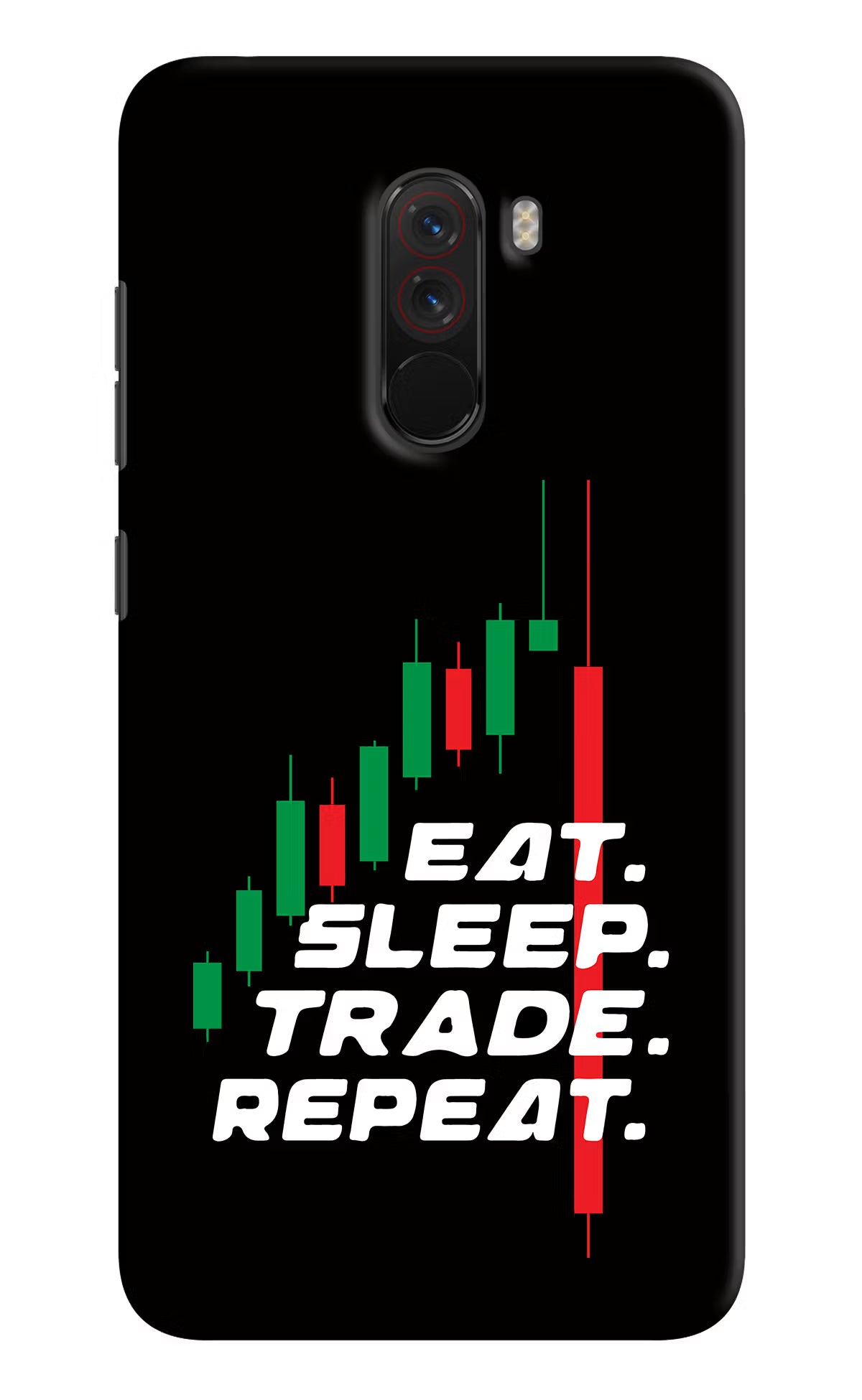 Eat Sleep Trade Repeat Poco F1 Hard Case Back Cover by Casekaro