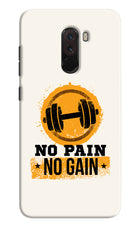 No Pain No Gain Poco F1 Hard Case Back Cover by Casekaro