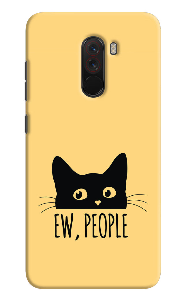 Ew People Catitude Poco F1 Hard Case Back Cover by Casekaro