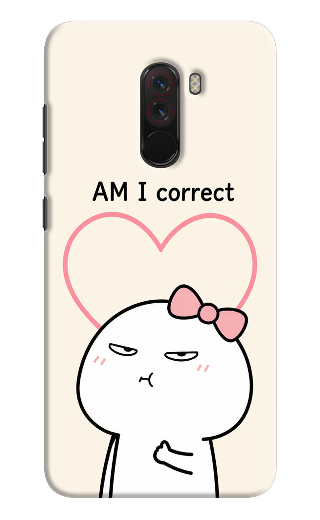 Always Right Poco F1 Hard Case Back Cover by Casekaro