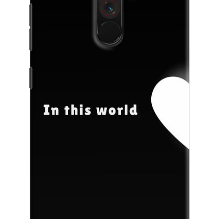 This World Poco F1 Hard Case Back Cover by Casekaro