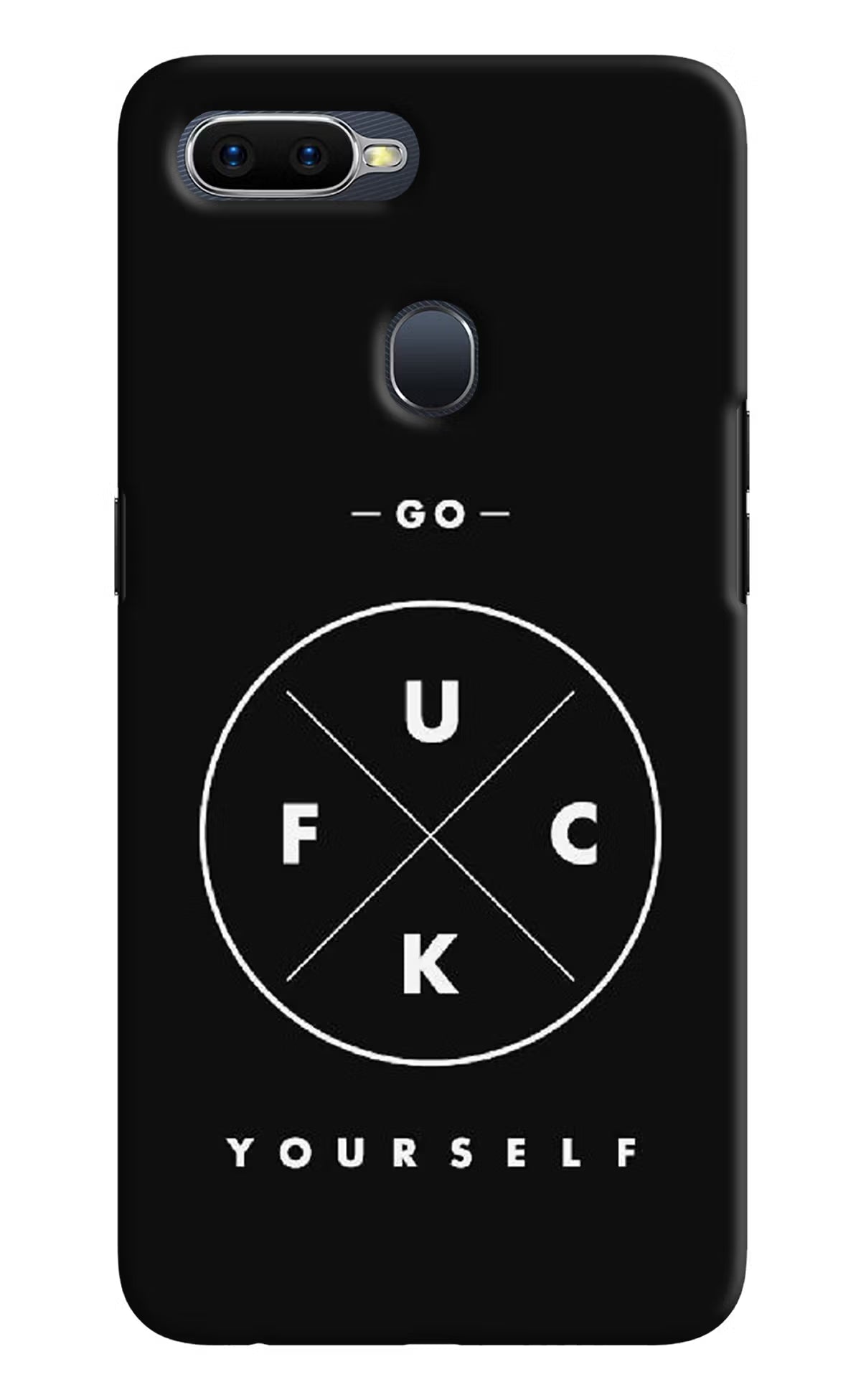 Go Fuck Yourself Oppo F9/F9 Pro Hard Case Back Cover by Casekaro
