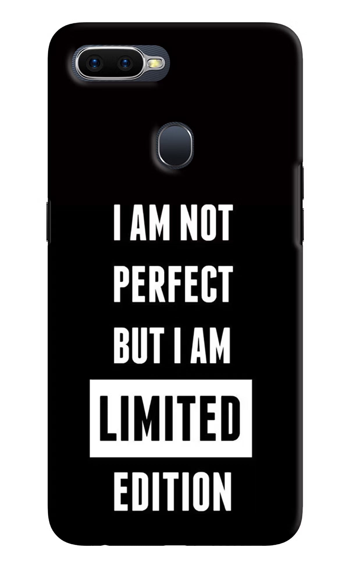 I Am Not Perfect But I Am Limited Edition Oppo F9/F9 Pro Hard Case Back Cover by Casekaro