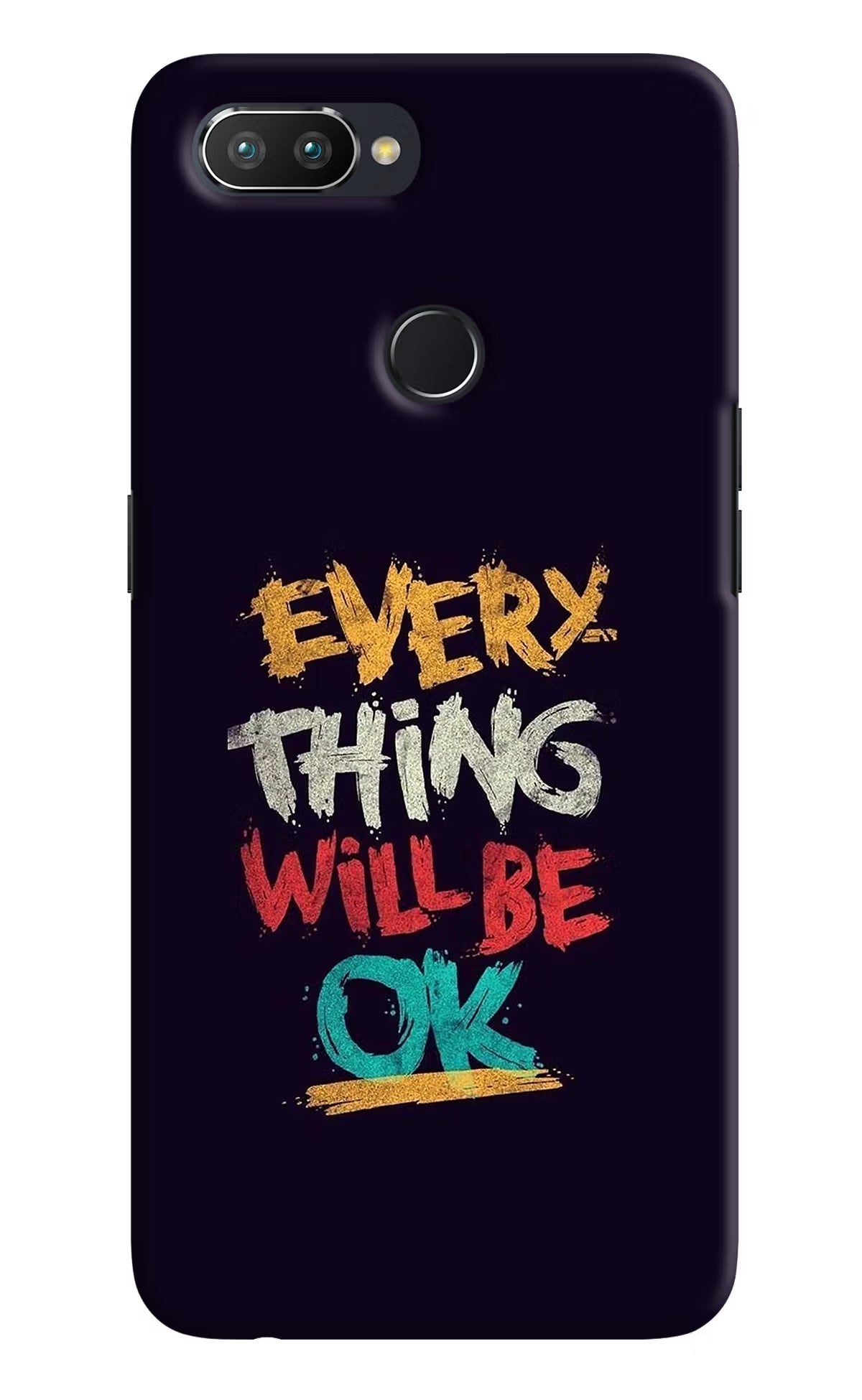 Everything Will Be Ok Realme 2 Pro Hard Case Back Cover by Casekaro