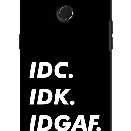 Idc Idk Idgaf Realme 2 Pro Hard Case Back Cover by Casekaro