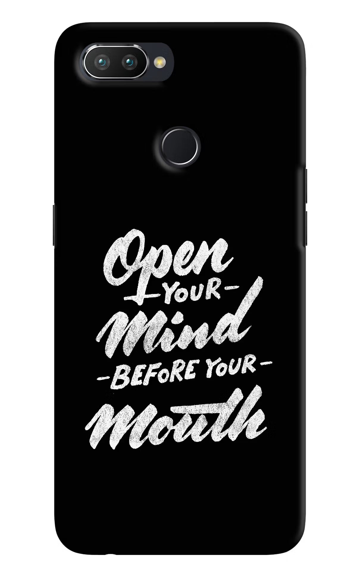 Open Your Mind Before Your Mouth Realme 2 Pro Hard Case Back Cover by Casekaro