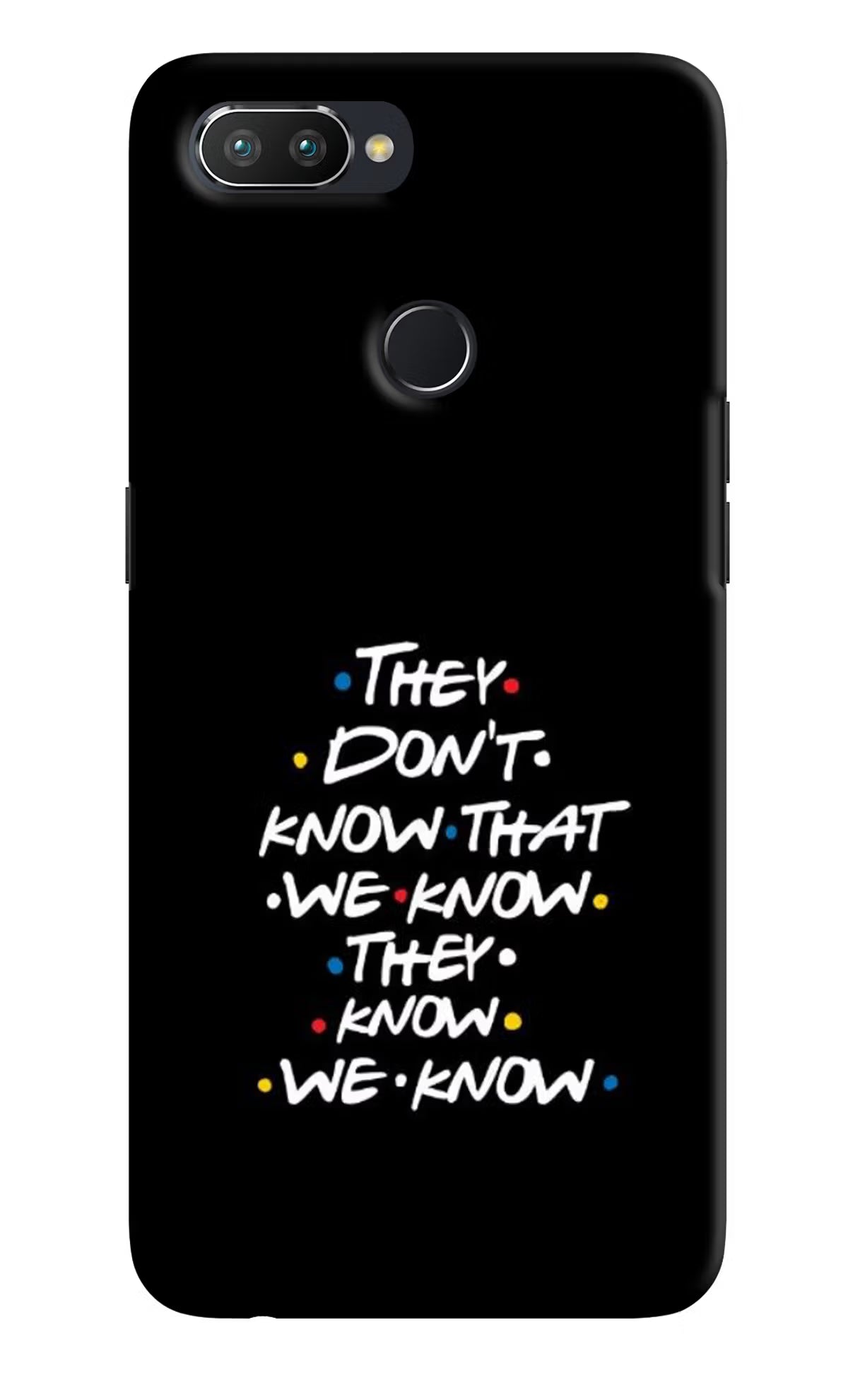 FRIENDS Dialogue Realme 2 Pro Hard Case Back Cover by Casekaro