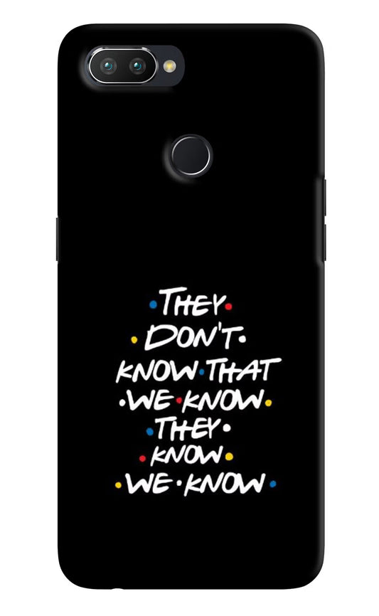 FRIENDS Dialogue Realme 2 Pro Hard Case Back Cover by Casekaro