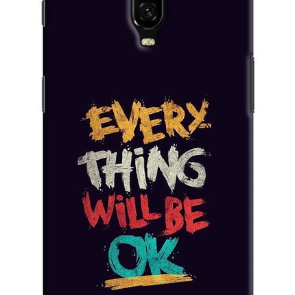 Everything Will Be Ok Oneplus 6T Hard Case Back Cover by Casekaro