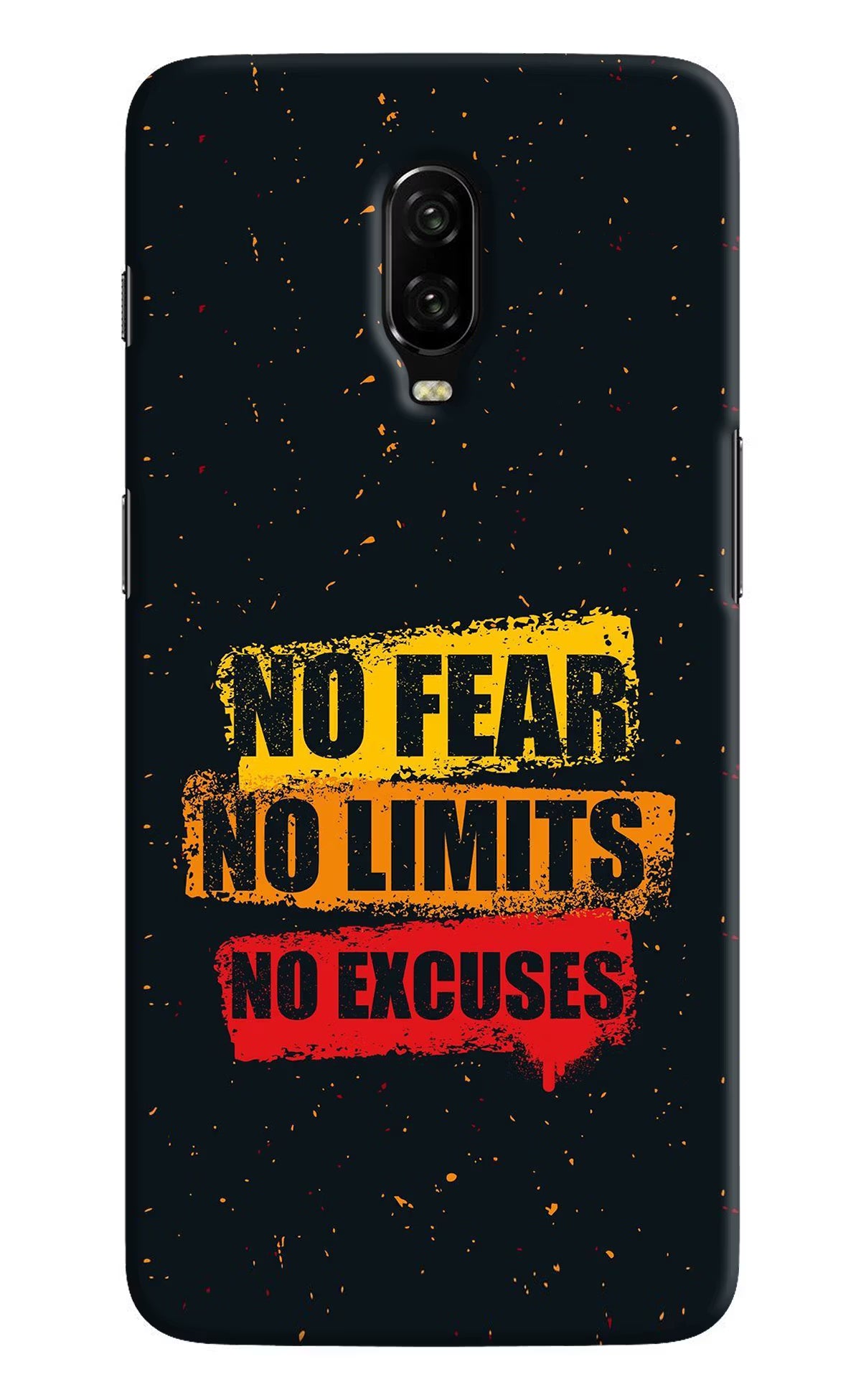 No Fear No Limits No Excuse Oneplus 6T Hard Case Back Cover by Casekaro
