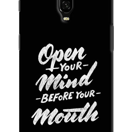 Open Your Mind Before Your Mouth Oneplus 6T Hard Case Back Cover by Casekaro