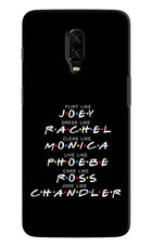 FRIENDS Character Oneplus 6T Hard Case Back Cover by Casekaro