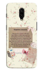 Hopeless Romantic Oneplus 6T Hard Case Back Cover by Casekaro