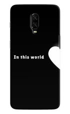 This World Oneplus 6T Hard Case Back Cover by Casekaro