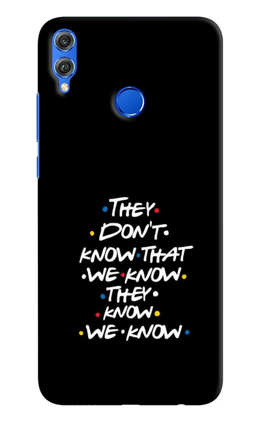 FRIENDS Dialogue Honor 8X Hard Case Back Cover by Casekaro