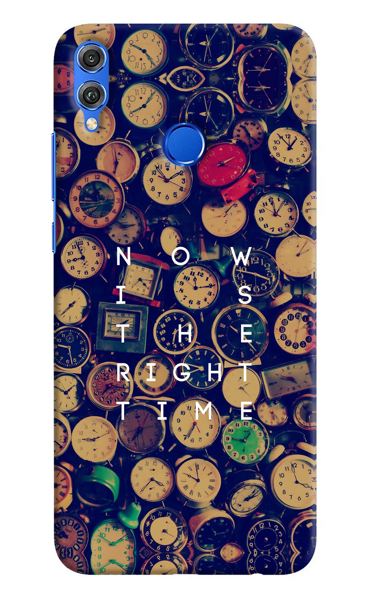 Now is the Right Time Quote Honor 8X Hard Case Back Cover by Casekaro
