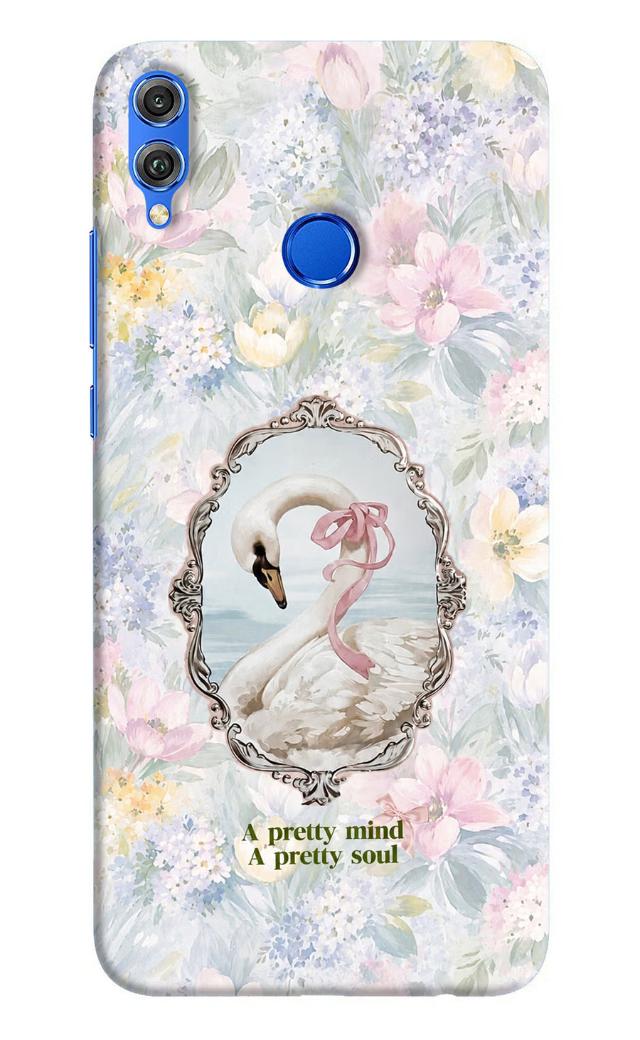 Pretty Mind Pretty Soul Honor 8X Back Cover, Hard case