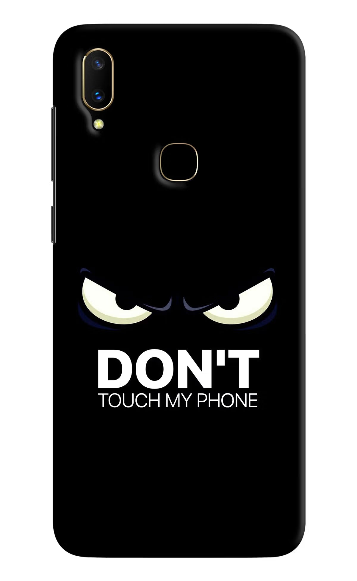 Don'T Touch My Phone Vivo V11 Hard Case Back Cover by Casekaro
