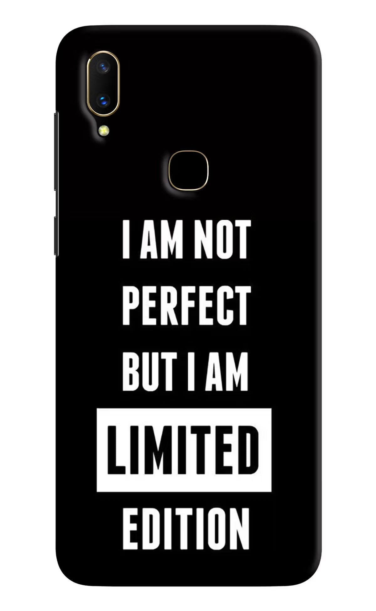 I Am Not Perfect But I Am Limited Edition Vivo V11 Hard Case Back Cover by Casekaro